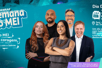 Semana do MEI acontece em Manaus em maio