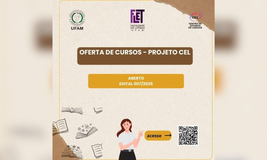 Oferta de cursos do Projeto CEL da UFAM (Edital 007/2025).