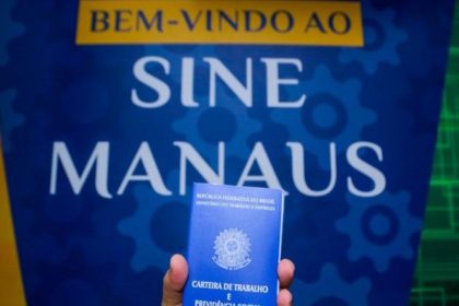 Sine Manaus oferta 312 vagas de empregos