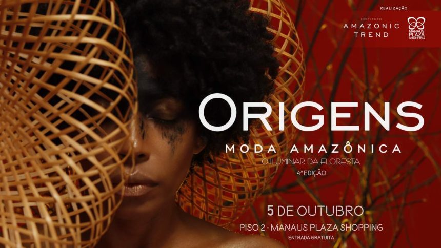 Origens Moda Amazônica - 4ª edição