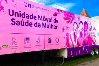 Carreta da Mulher em Manaus: Unidade Móvel de Saúde com serviços de saúde para mulheres.