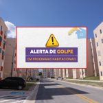 Alerta de golpe em programas habitacionais. Fachada de prédios residenciais.